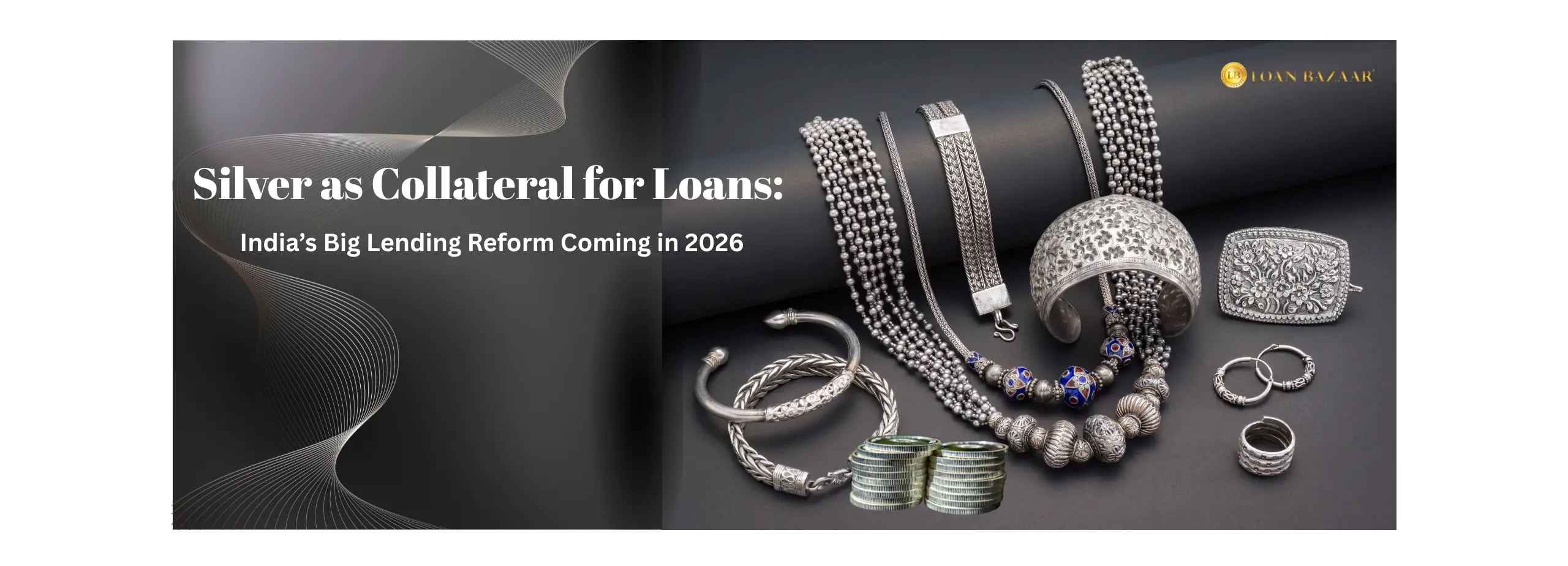 Silver jewellery and coins displayed as collateral for loans under RBI’s 2026 silver-backed lending reform in India